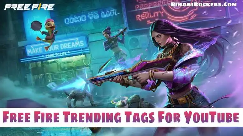 Free Fire Trending Tags For YouTube 2022