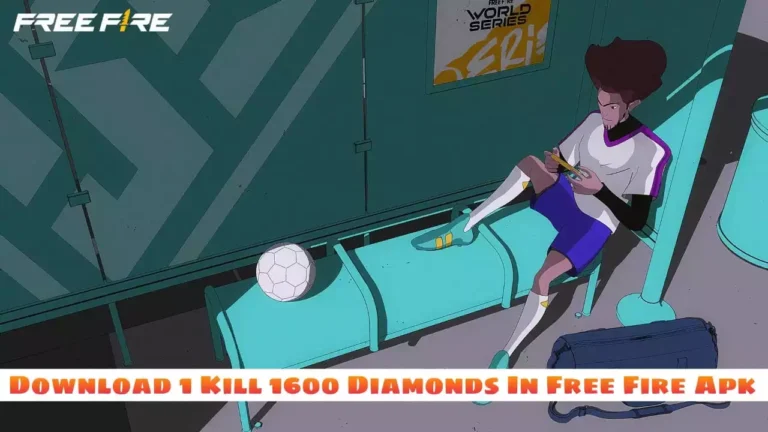 Download 1 Kill 1600 Diamonds in Free Fire