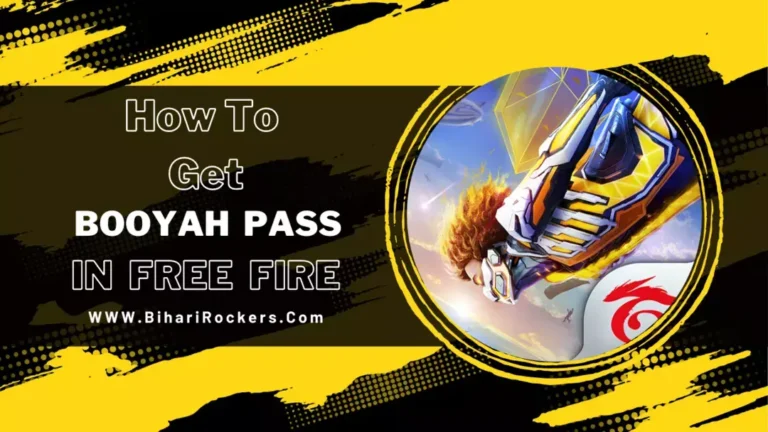 How To Get Booyah Pass In Free Fire 2023